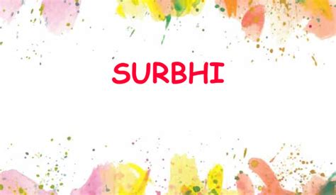 surbhi name meaning in hindi|Surbhi Name Meaning In Hindi & English (सुरभि Girl) Complete .